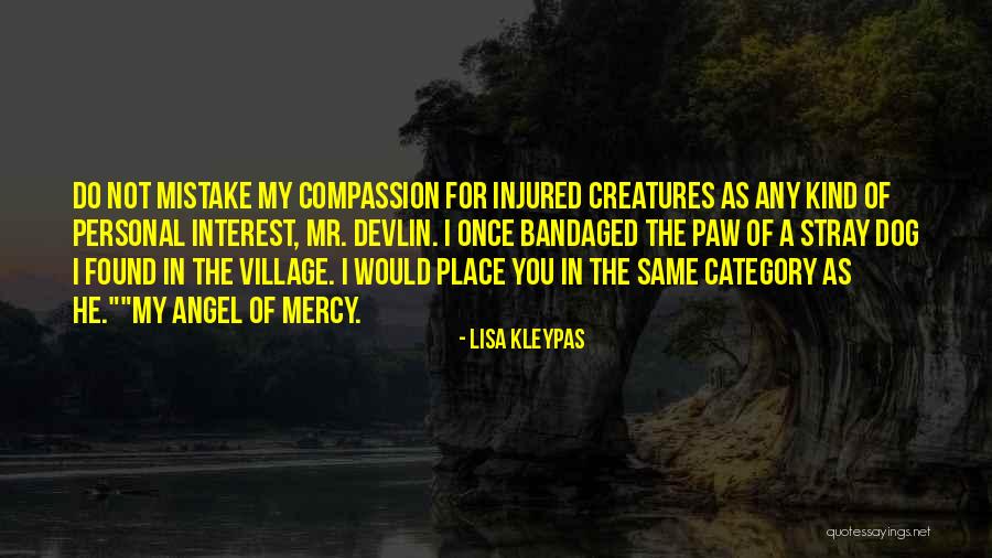 Same Mistake Quotes By Lisa Kleypas Same Mistake Quotes By Lisa Kleypas