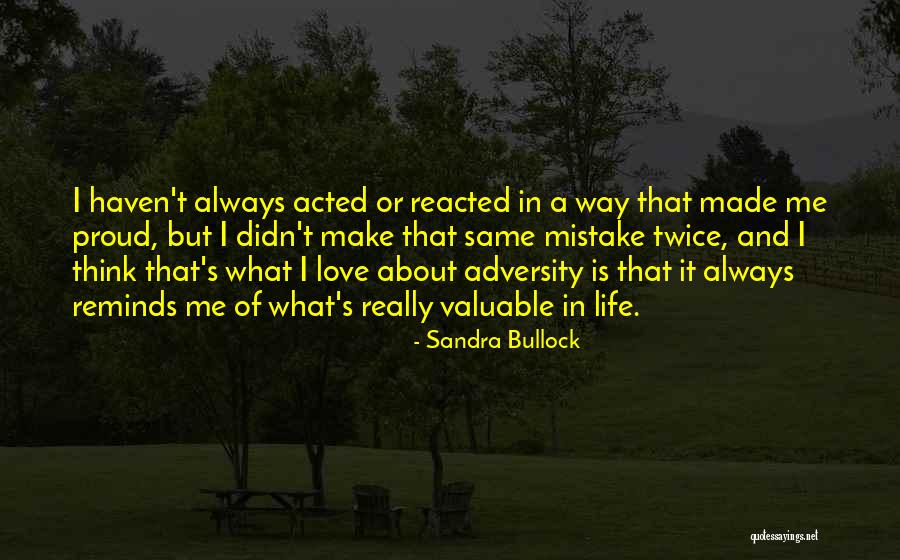 Same Mistake Quotes By Sandra Bullock Same Mistake Quotes By Sandra Bullock
