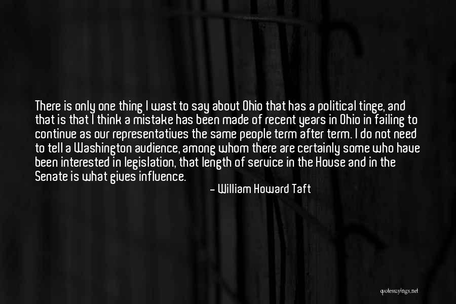 Same Mistake Quotes By William Howard Taft Same Mistake Quotes By William Howard Taft