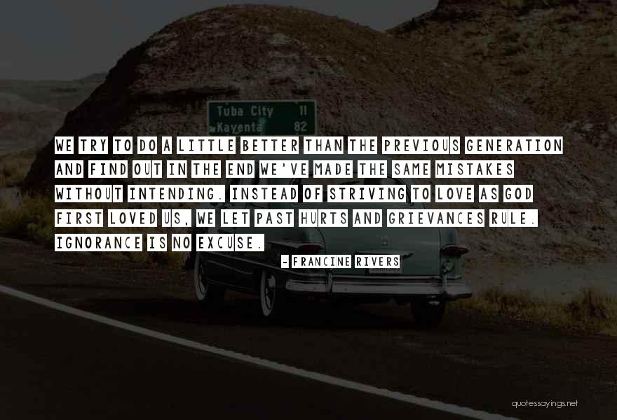 Same Mistakes Quotes By Francine Rivers Same Mistakes Quotes By Francine Rivers