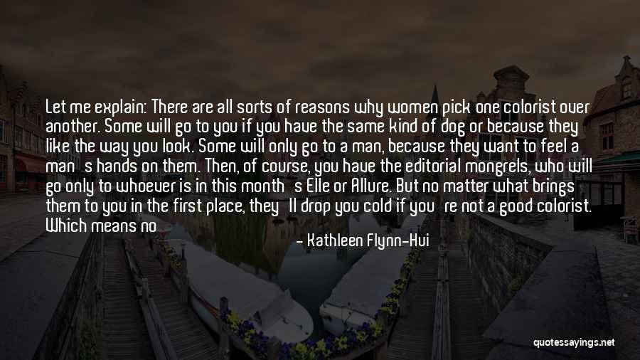 Same Mistakes Quotes By Kathleen Flynn-Hui Same Mistakes Quotes By Kathleen Flynn-Hui