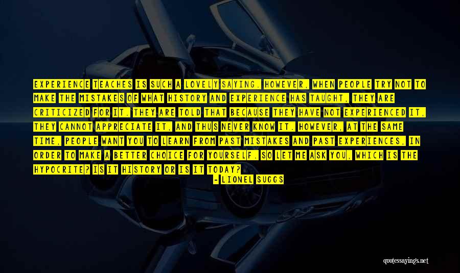 Same Mistakes Quotes By Lionel Suggs Same Mistakes Quotes By Lionel Suggs