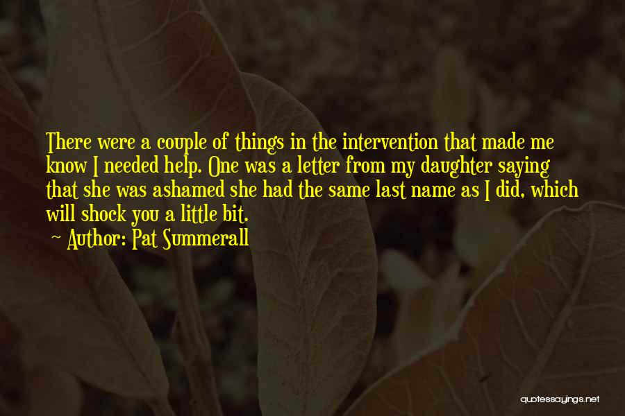 Same Name As Me Quotes By Pat Summerall