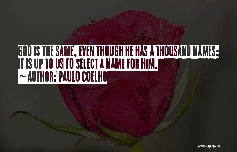 Same Name Quotes By Paulo Coelho