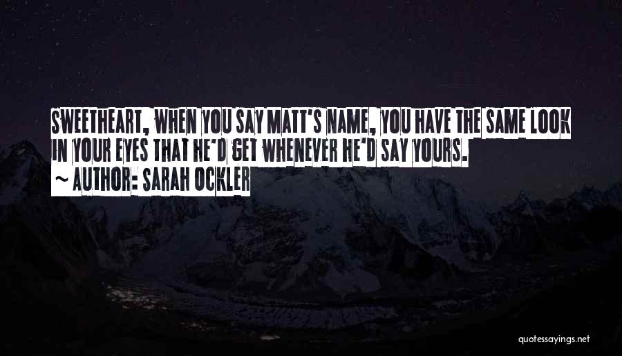 Same Name Quotes By Sarah Ockler