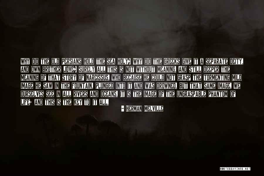 Same Old Story Quotes By Herman Melville Same Old Story Quotes By Herman Melville