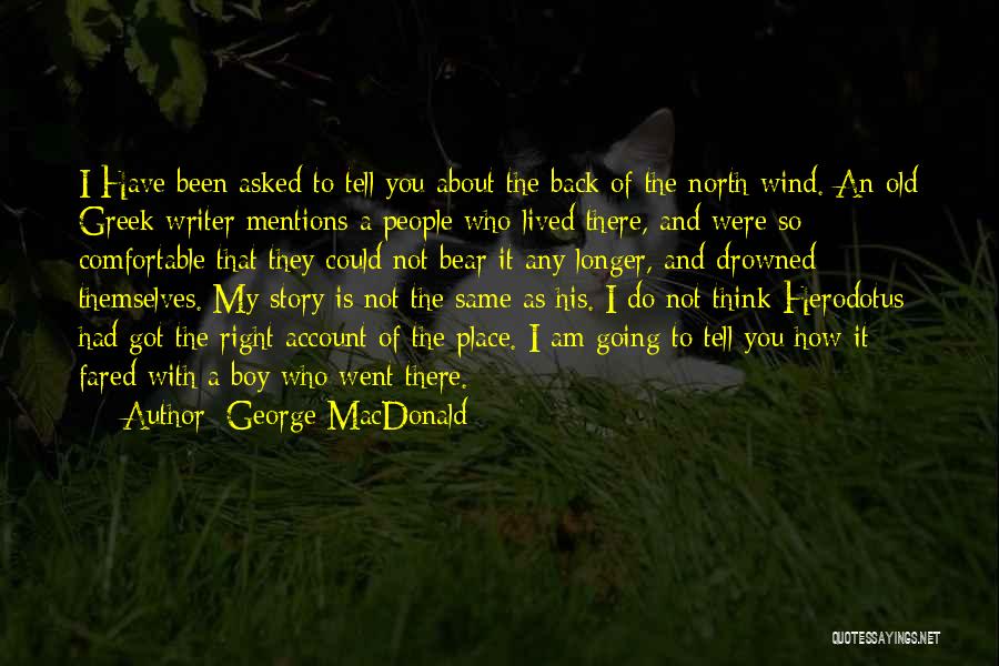 Same Old You Quotes By George MacDonald