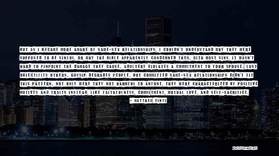 Same Pattern Quotes By Matthew Vines Same Pattern Quotes By Matthew Vines