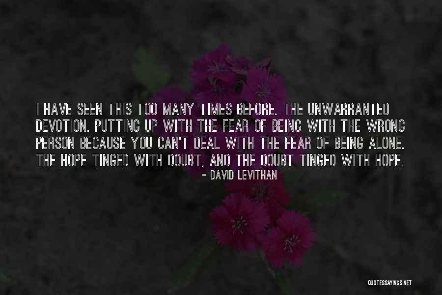 Same Person Hurting You Quotes By David Levithan Same Person Hurting You Quotes By David Levithan