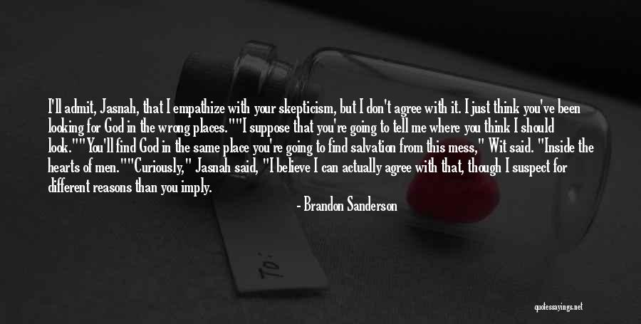 Same Place Different Quotes By Brandon Sanderson Same Place Different Quotes By Brandon Sanderson