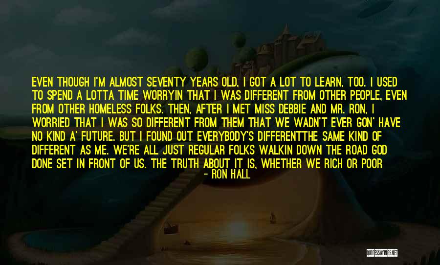 Same Place Different Quotes By Ron Hall Same Place Different Quotes By Ron Hall