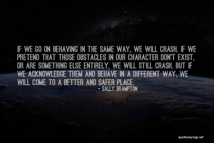 Same Place Different Quotes By Sally Brampton Same Place Different Quotes By Sally Brampton