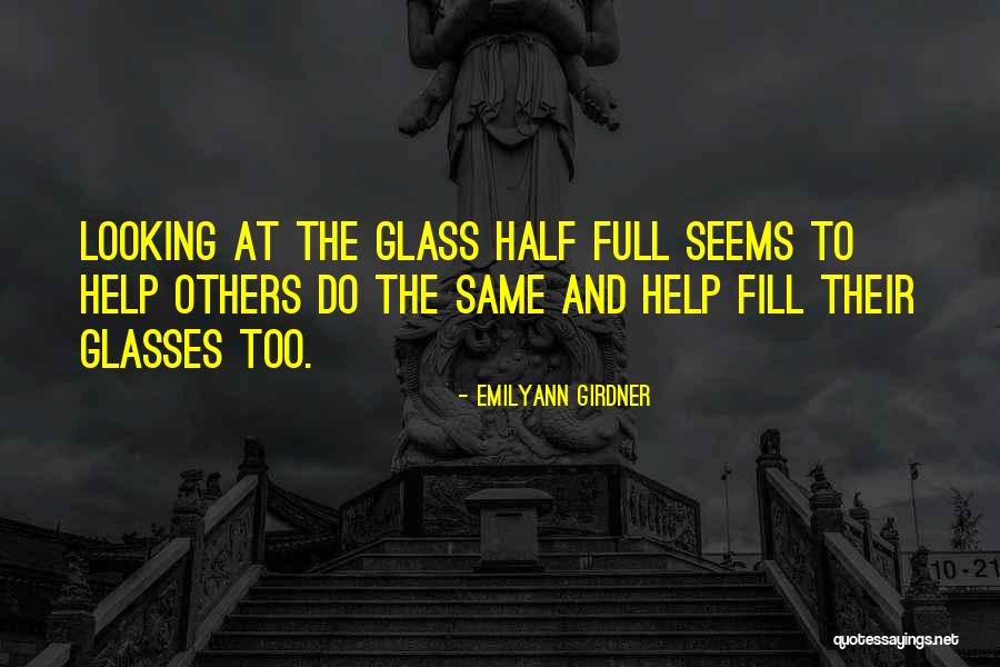 Same Quotes Quotes By Emilyann Girdner Same Quotes Quotes By Emilyann Girdner