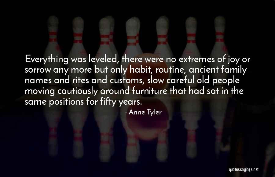 Same Routine Quotes By Anne Tyler Same Routine Quotes By Anne Tyler