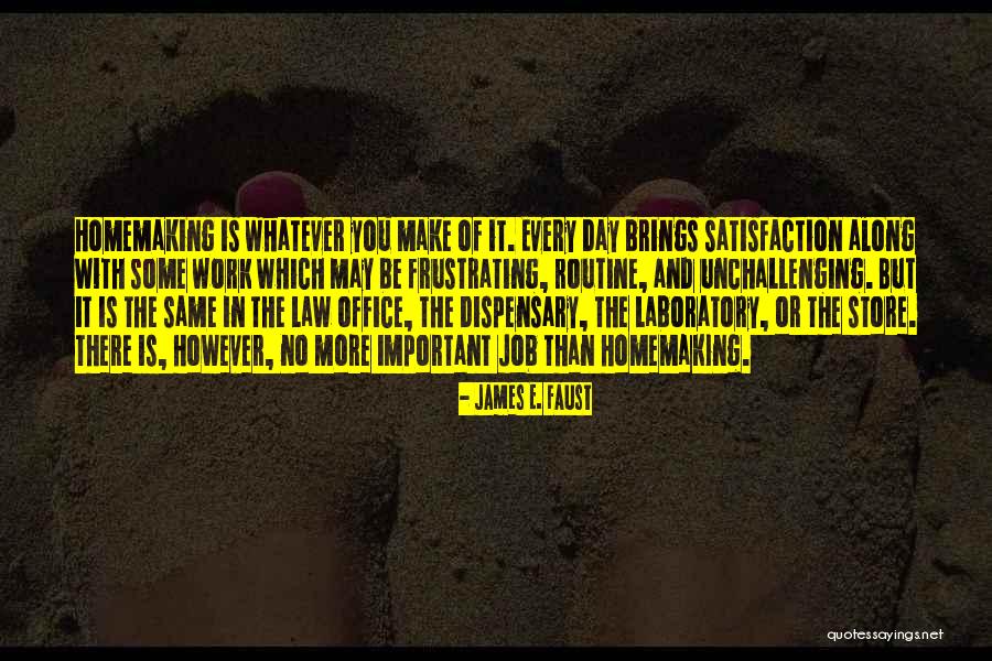 Same Routine Quotes By James E. Faust Same Routine Quotes By James E. Faust