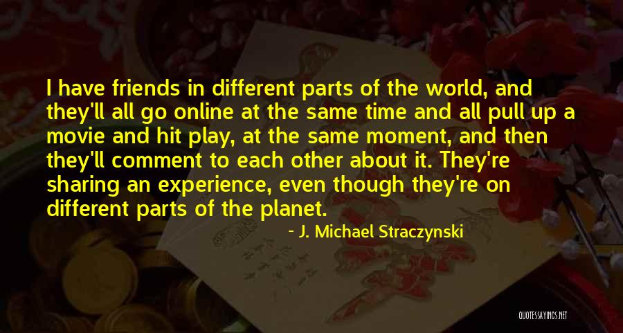 Same Same But Different Movie Quotes By J. Michael Straczynski Same Same But Different Movie Quotes By J. Michael Straczynski