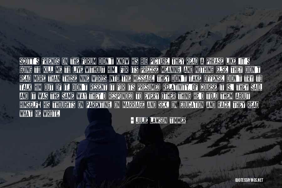 Same Sex Marriage Quotes By Julie Lawson Timmer Same Sex Marriage Quotes By Julie Lawson Timmer