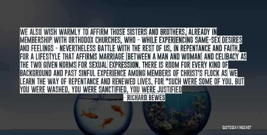 Same Sex Marriage Quotes By Richard Bewes