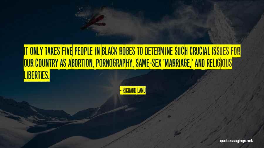 Same Sex Marriage Quotes By Richard Land Same Sex Marriage Quotes By Richard Land