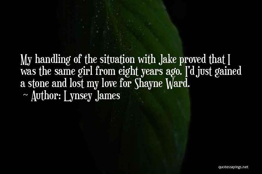 Same Situation Quotes By Lynsey James