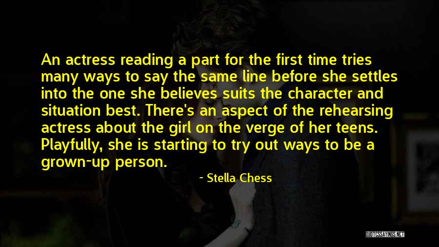 Same Situation Quotes By Stella Chess