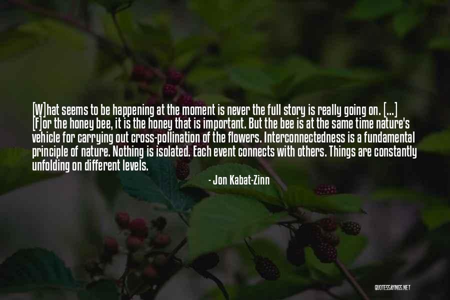 Same Things Happening Quotes By Jon Kabat-Zinn Same Things Happening Quotes By Jon Kabat-Zinn