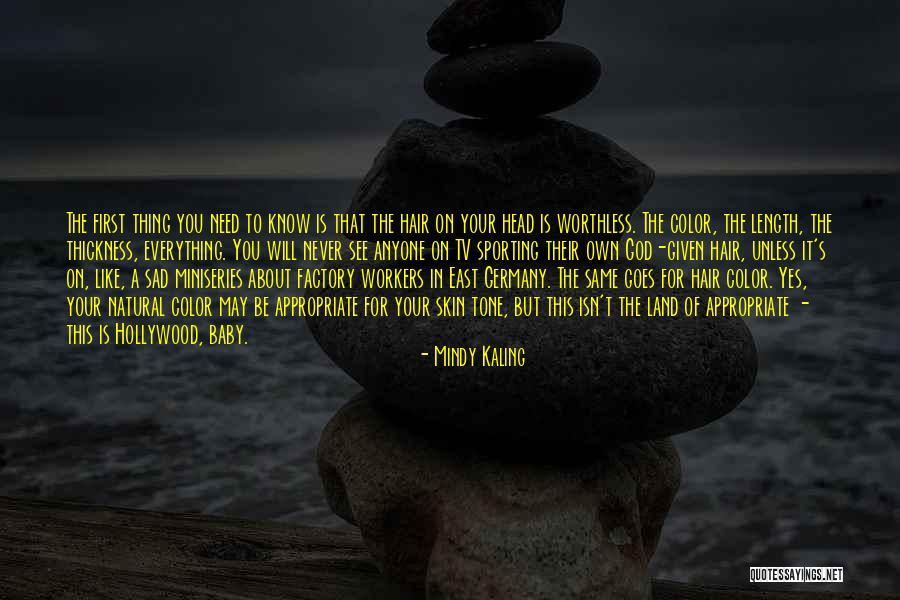 Same Tone Quotes By Mindy Kaling Same Tone Quotes By Mindy Kaling
