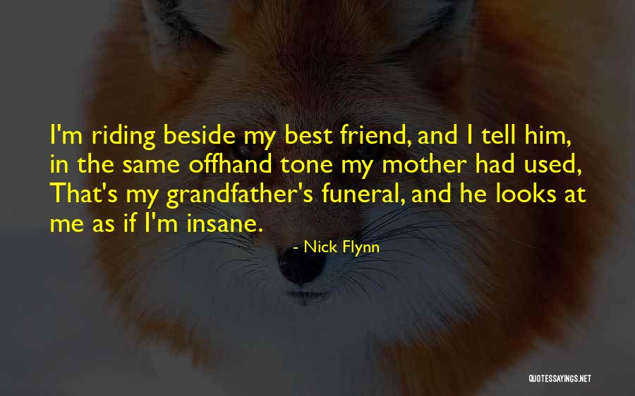 Same Tone Quotes By Nick Flynn Same Tone Quotes By Nick Flynn