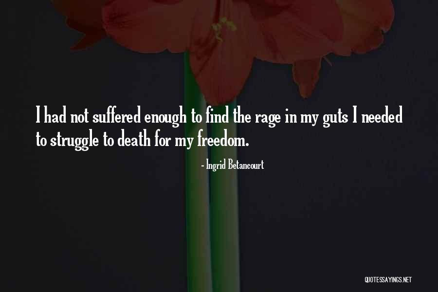Sameasmywape Quotes By Ingrid Betancourt Sameasmywape Quotes By Ingrid Betancourt