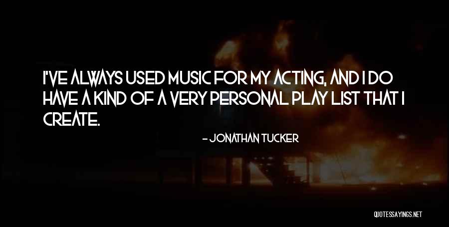 Sameeha Mohd Quotes By Jonathan Tucker Sameeha Mohd Quotes By Jonathan Tucker