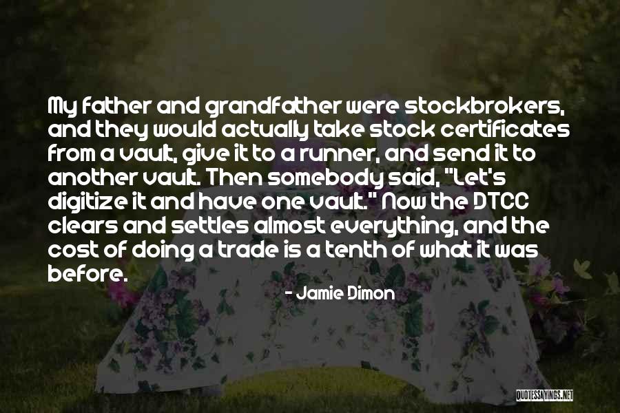 Sameen Ali Quotes By Jamie Dimon Sameen Ali Quotes By Jamie Dimon