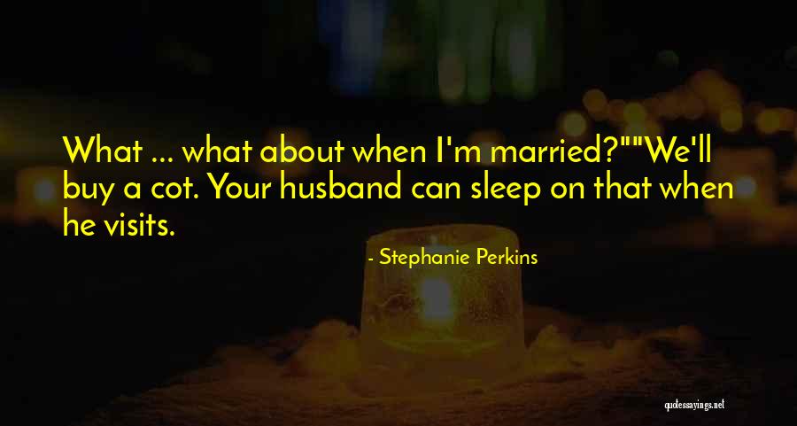Sameerah Hathaway Quotes By Stephanie Perkins Sameerah Hathaway Quotes By Stephanie Perkins