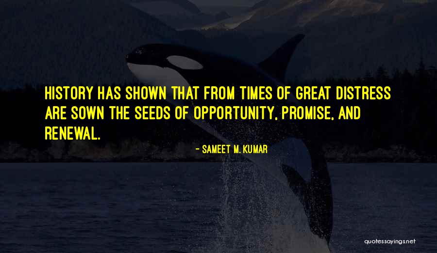 Sameet M. Kumar Quotes 1202291