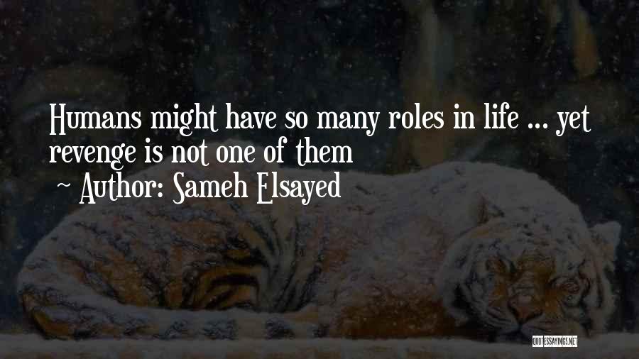 Sameh Elsayed Quotes 1266097