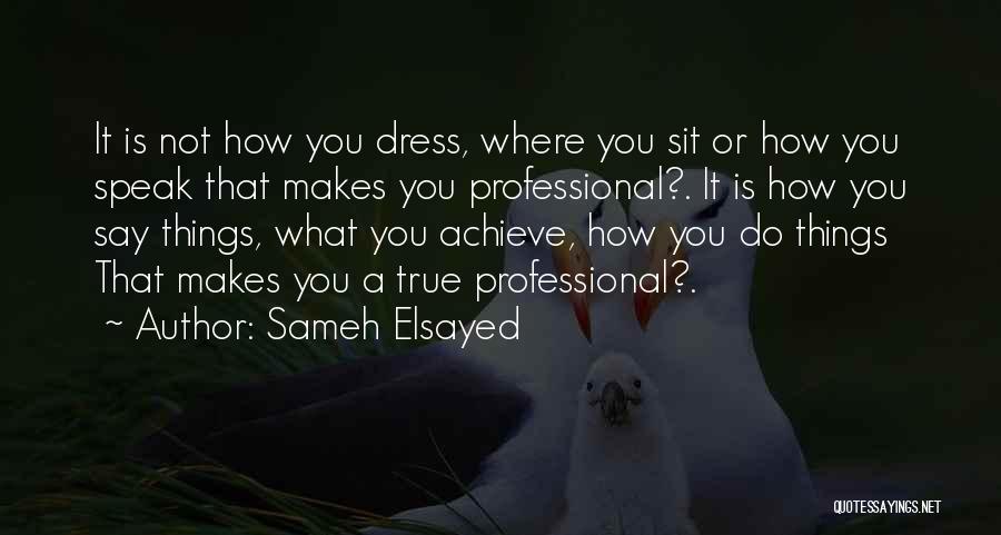 Sameh Elsayed Quotes 1697855
