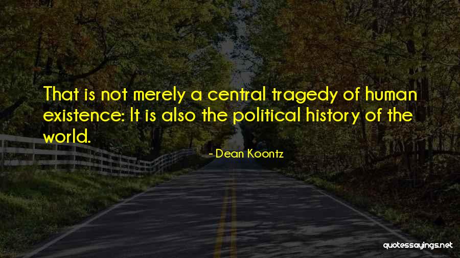 Samels Deli Quotes By Dean Koontz
