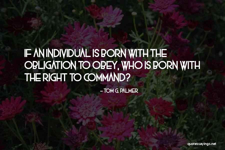 Samer Ismail Quotes By Tom G. Palmer Samer Ismail Quotes By Tom G. Palmer