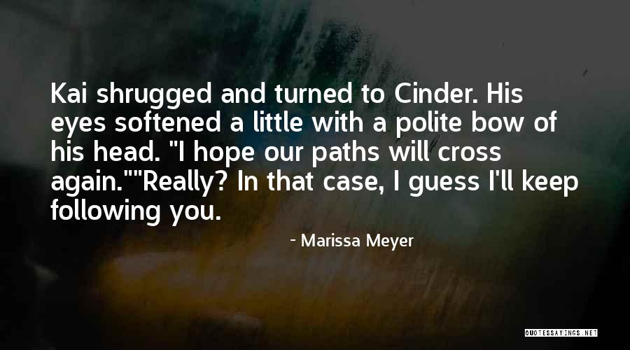 Samery Quotes By Marissa Meyer Samery Quotes By Marissa Meyer