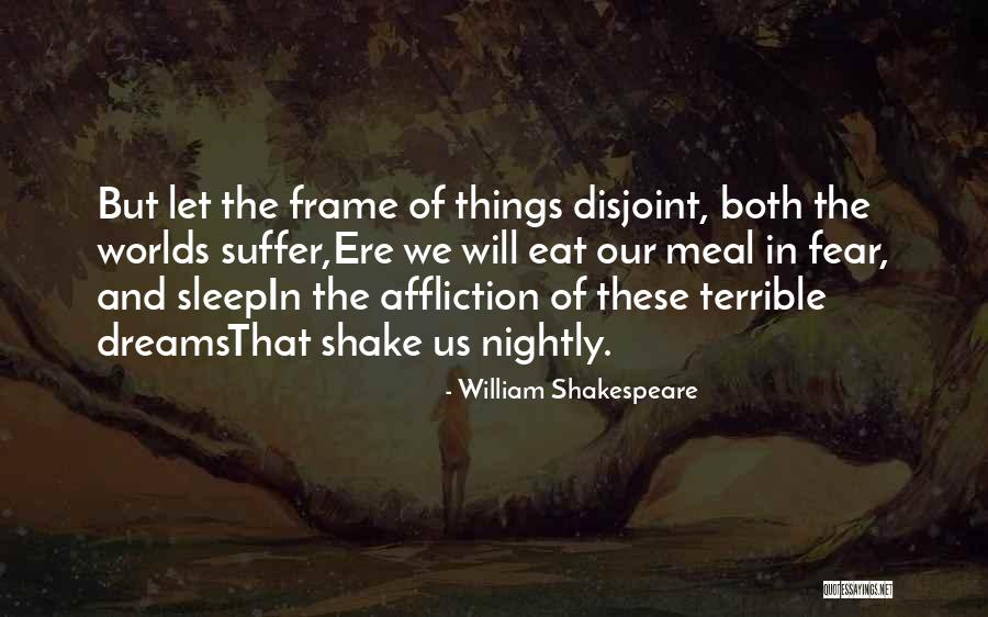 Sametria Brooks Quotes By William Shakespeare Sametria Brooks Quotes By William Shakespeare