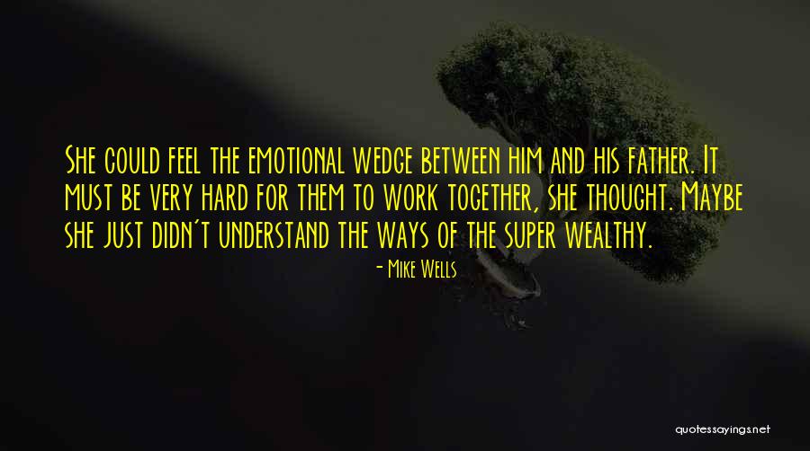 Sametria Goodson Quotes By Mike Wells Sametria Goodson Quotes By Mike Wells