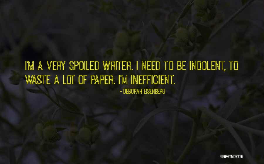Sameul Snoek Brown Quotes By Deborah Eisenberg Sameul Snoek Brown Quotes By Deborah Eisenberg