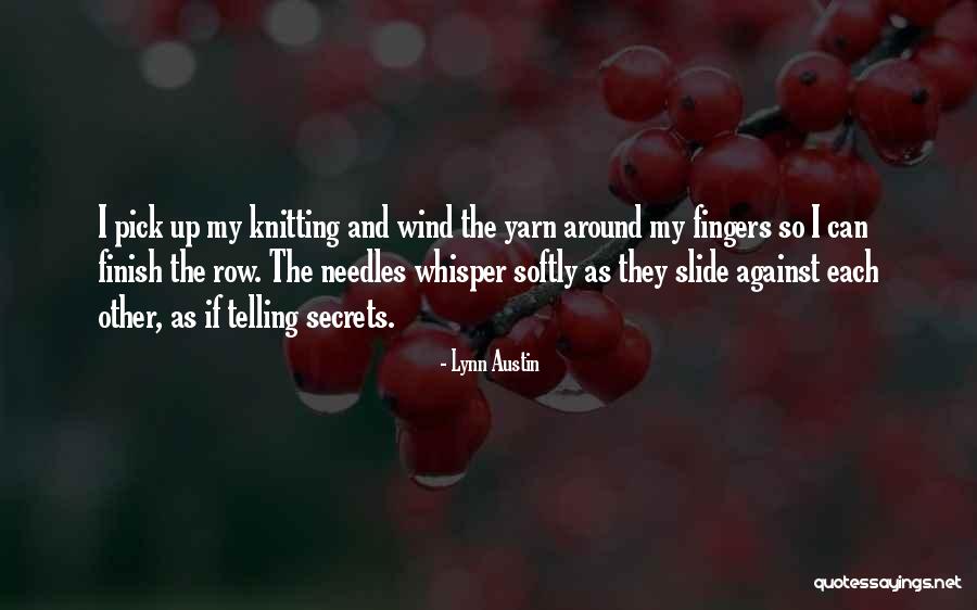 Samfunn I Norge Quotes By Lynn Austin Samfunn I Norge Quotes By Lynn Austin
