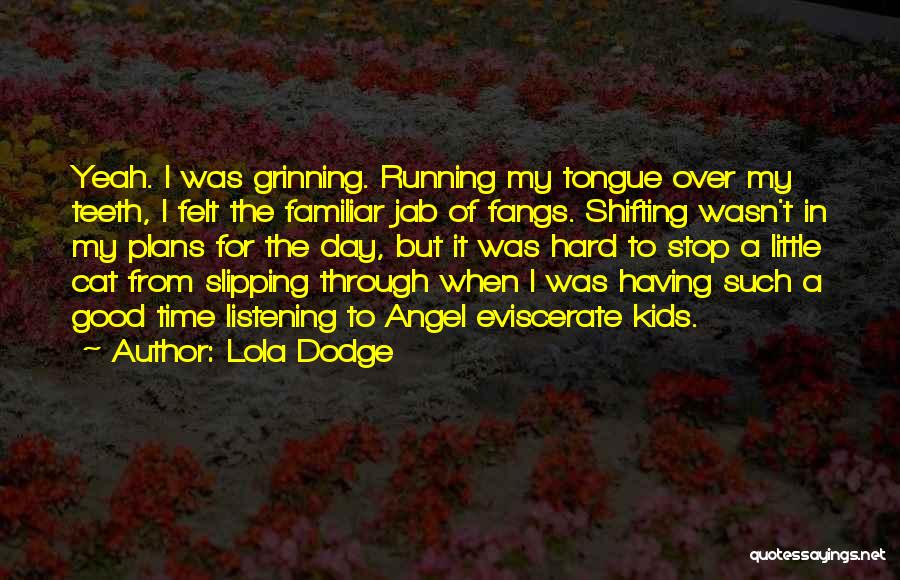 Samhain Quotes By Lola Dodge
