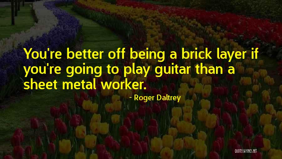 Samhainn Quotes By Roger Daltrey Samhainn Quotes By Roger Daltrey