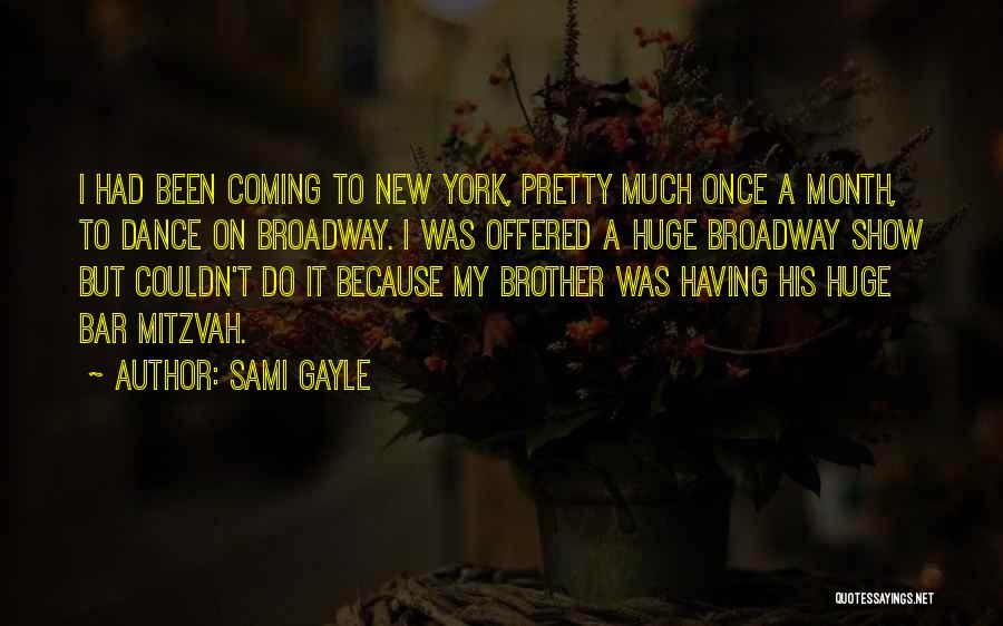 Sami Gayle Quotes 1607412