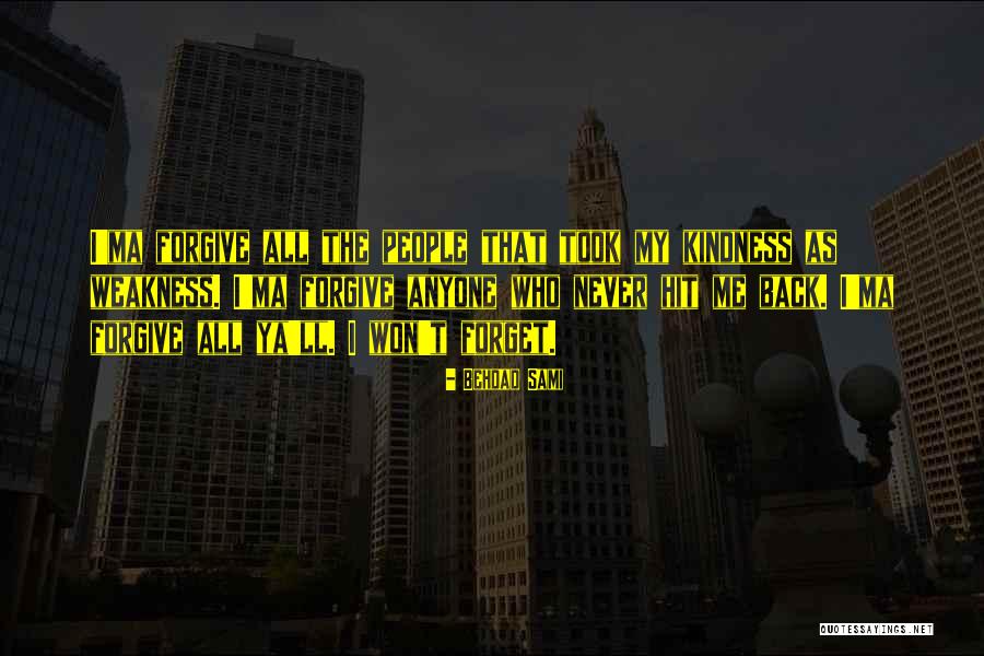 Sami People Quotes By Behdad Sami Sami People Quotes By Behdad Sami