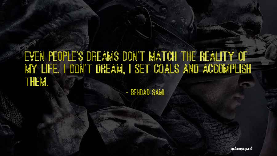 Sami People Quotes By Behdad Sami Sami People Quotes By Behdad Sami