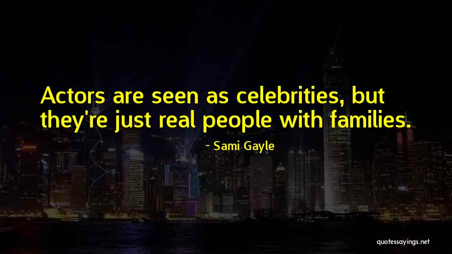 Sami People Quotes By Sami Gayle Sami People Quotes By Sami Gayle