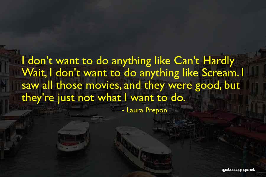 Samidha Gurus Birthplace Quotes By Laura Prepon Samidha Gurus Birthplace Quotes By Laura Prepon