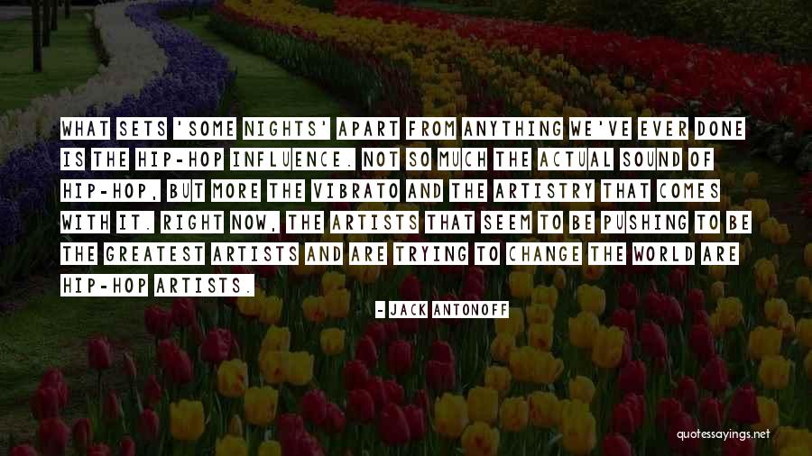 Samidha Thakral Quotes By Jack Antonoff Samidha Thakral Quotes By Jack Antonoff